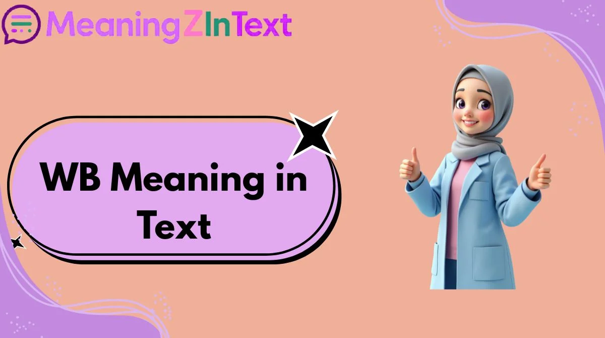 WB Meaning in Text