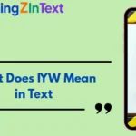 What Does IYW Mean in Text