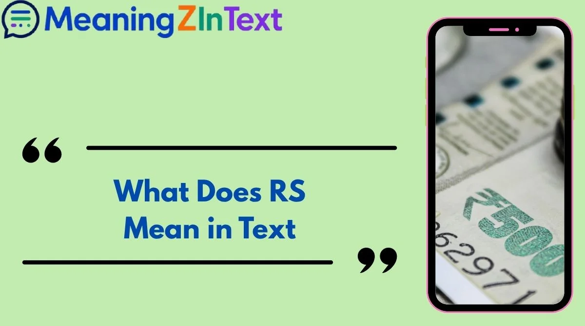 What Does RS Mean in Text