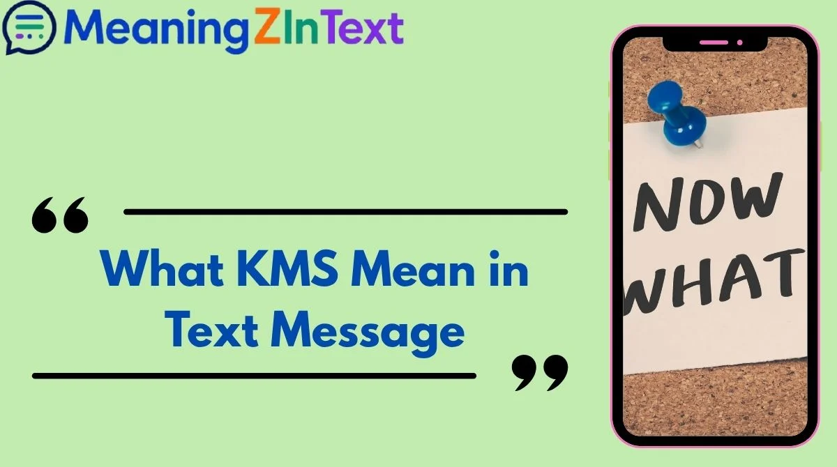 What KMS Mean in Text Message